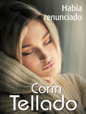 cover image of Había renunciado